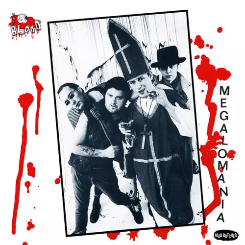 BLOOD / MEGALOMANIA (7")