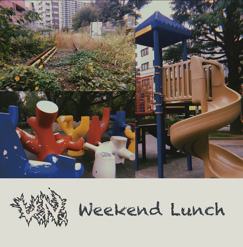 VxNx / Weekend Lunch