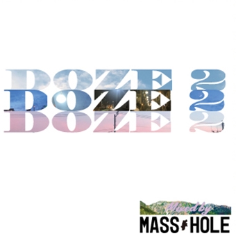 MASS-HOLE (DJ BLACKASS,MEDULLA) / DOZE