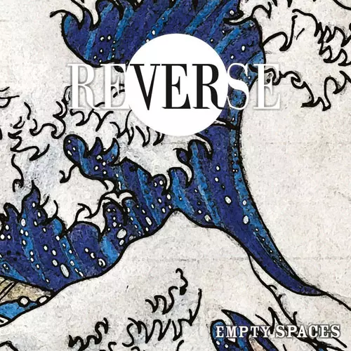 REVERSE / Empty Spaces (CD)