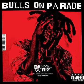 DENZEL CURRY / デンゼル・カリー / BULLS ON PARADE 7"