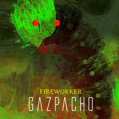 GAZPACHO / ガスパチョ / FIREWORKER: DIGIBOOK EDITION
