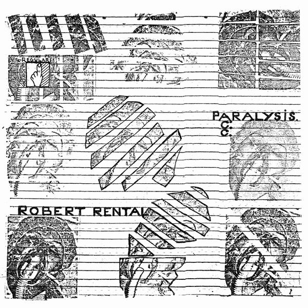 ROBERT RENTAL / ロバート・レンタル / PARALYSIS