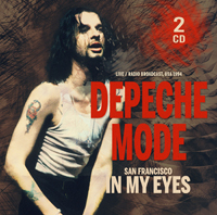 DEPECHE MODE / デペッシュ・モード / SAN FRANCISCO IN MY EYES 1999 (2CD)