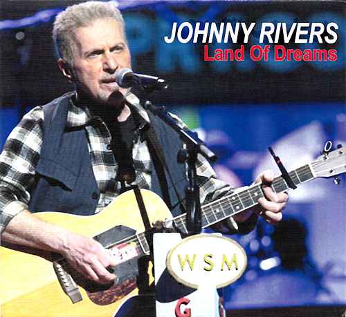JOHNNY RIVERS / ジョニー・リヴァース / LAND OF DREAMS(CD)