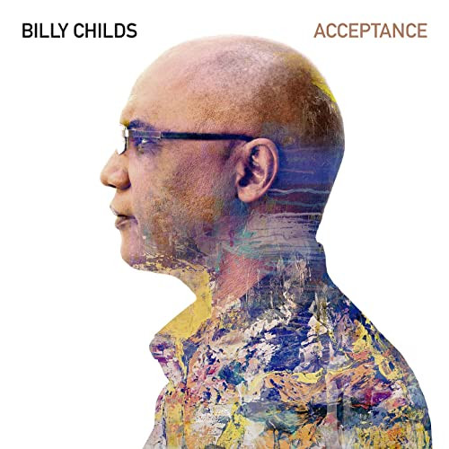BILLY CHILDS / ビリー・チャイルズ / Acceptance