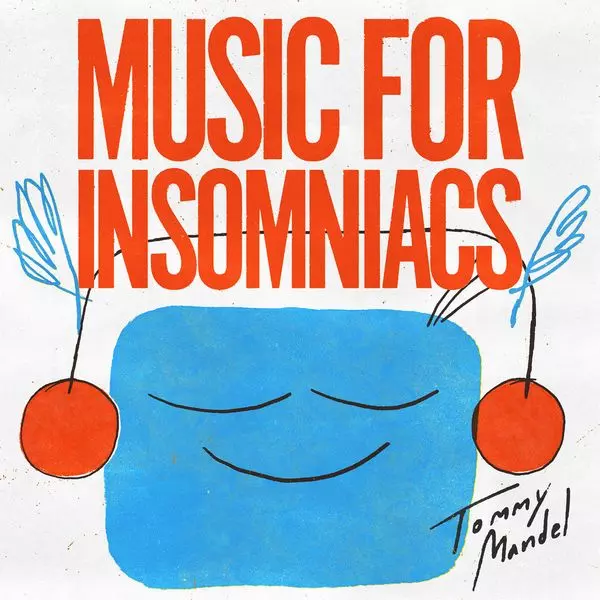 TOMMY MANDEL / MUSIC FOR INSOMNIACS