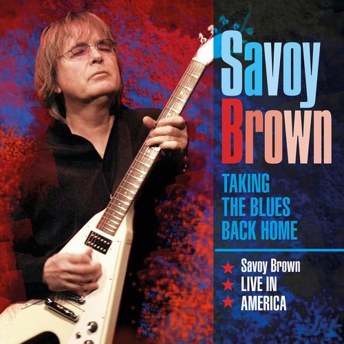 SAVOY BROWN / サヴォイ・ブラウン / TAKING THE BLUES BACK HOME LIVE IN AMERICA (3CD)