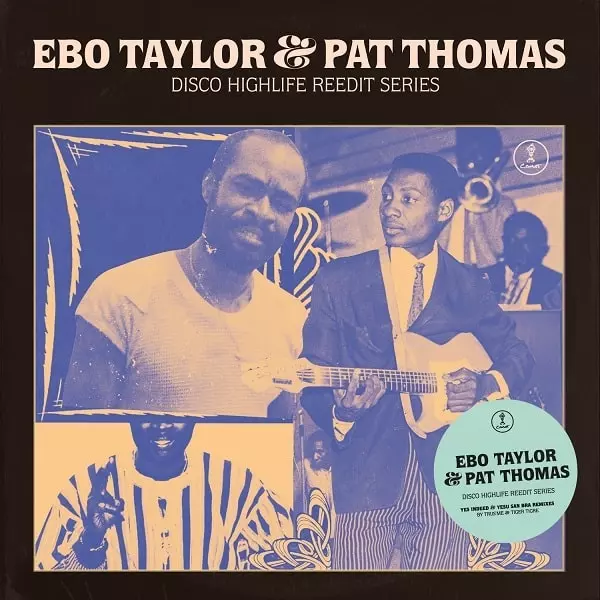 PAT THOMAS & EBO TAYLOR / パット・トーマス & エボ・テイラー / DISCO HIGHLIFE REEDIT SERIES VOL. 3