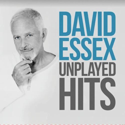 DAVID ESSEX / デヴィッド・エセックス / UNPLAYED HITS
