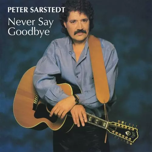 NEVER SAY GOODBYE (CD)/PETER SARSTEDT｜OLD ROCK｜ディスクユニオン