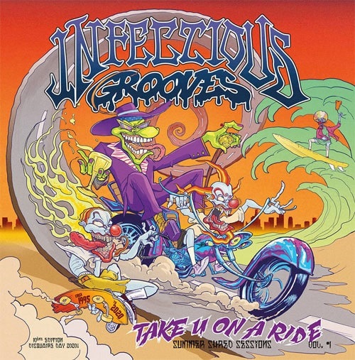 INFECTIOUS GROOVES / インフェクシャスグルーヴス / TAKE YOU ON A RIDE (12"/COLOR VINYL)