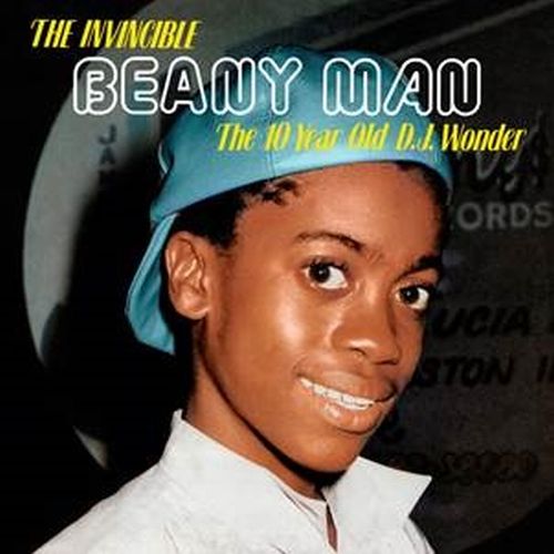 BEANY MAN / INVINCIBLE BEANY MAN (THE TEN YEAR OLD DJ WONDER)
