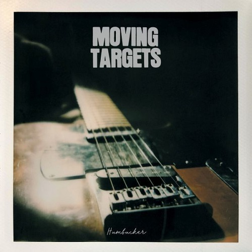 MOVING TARGETS / HUMBUCKER (CD)