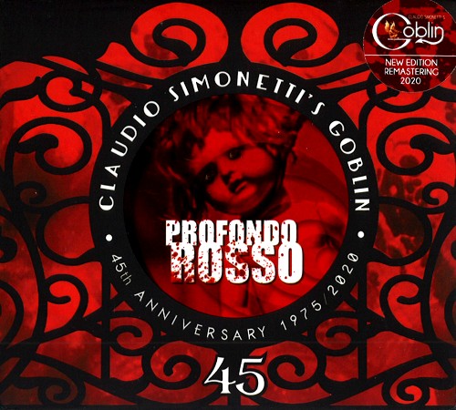 CLAUDIO SIMONETTI'S GOBLIN / クラウディオ・シモネッティズ・ゴブリン / PROFONDO ROSSO: 45 ANNIVERSARY 1975-2020