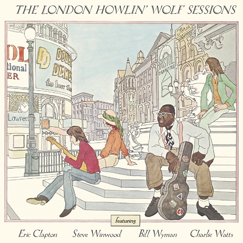 HOWLIN' WOLF / ハウリン・ウルフ / LONDON HOWLIN' WOLF SESSIONS