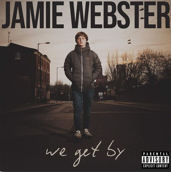 JAMIE WEBSTER / ジェイミー・ウェブスター / WE GET BY (LP)