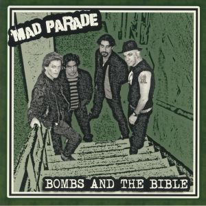 MAD PARADE / BOMBS AND THE BIBLE (LP)