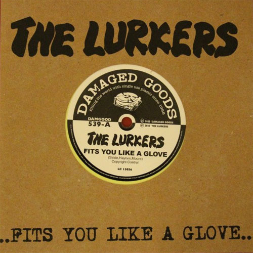 LURKERS / ラーカーズ / FITS YOU LIKE A GLOVE (7")