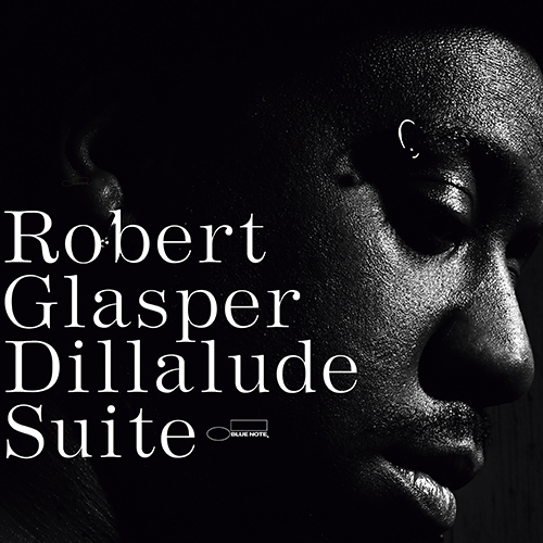 ROBERT GLASPER / ロバート・グラスパー / ディラルード・スイート