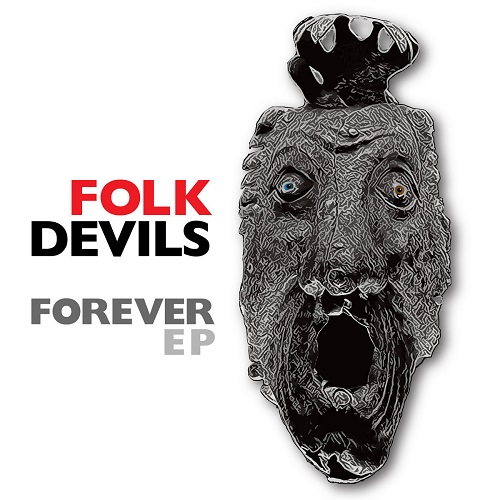 FOLK DEVILS / FOREVER E.P. (10")