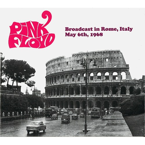 PINK FLOYD / ピンク・フロイド / BROADCAST FROM ROME, ITALY MAY 6TH, 1968