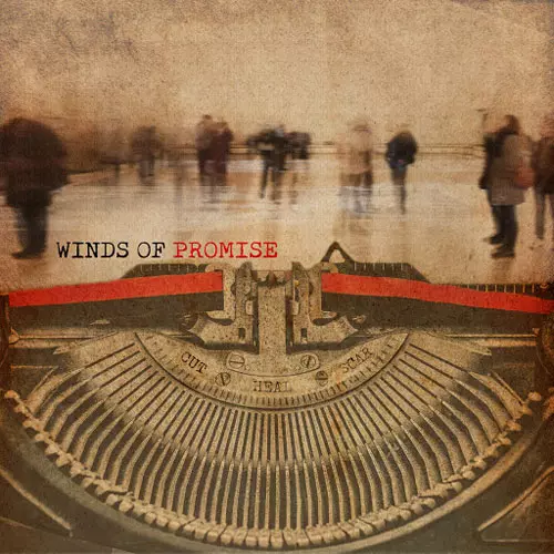 WINDS OF PROMISE / CUT. HEAL. SCAR. (LP)