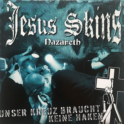 JESUS SKINS / UNSER KREUZ BRAUCHT KEINE HAKEN (LP)