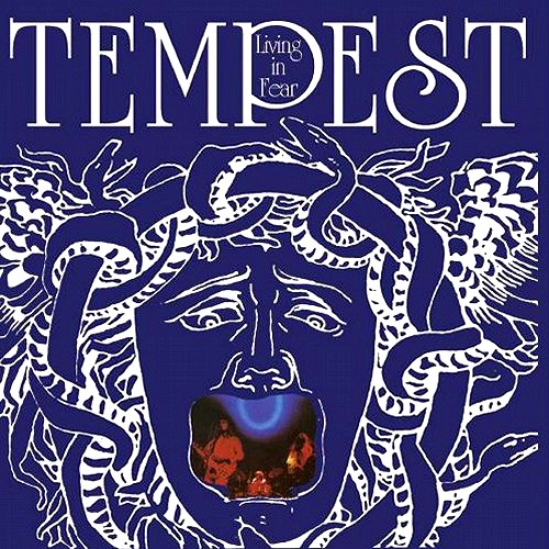 TEMPEST (PROG/HARD ROCK: UK) / テンペスト / LIVING IN FEAR - 180g LIMITED VINYL/REMASTER
