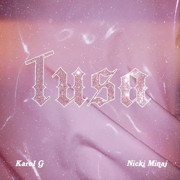 KAROL G & NICKI MINAJ / カロル・ヘ & ニッキー・ミナージュ / TUSA