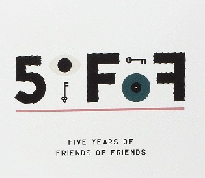 V.A.  / オムニバス / FIVE YEARS OF FRIENDS OF FRIENDS