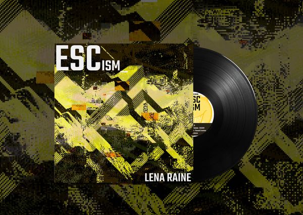 LENA RAINE / レナ・レイン / ESCism (LP)