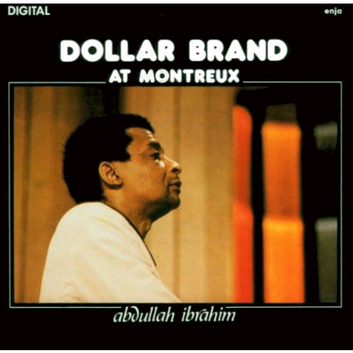 DOLLAR BRAND (ABDULLAH IBRAHIM) / ダラー・ブランド(アブドゥーラ・イブラヒム) / ライヴ・アット・モントルー
