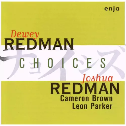 DEWEY REDMAN / デューイ・レッドマン / チョイゼズ