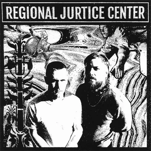 REGIONAL JUSTICE CENTER / REGIONAL JUSTICE CENTER (7")