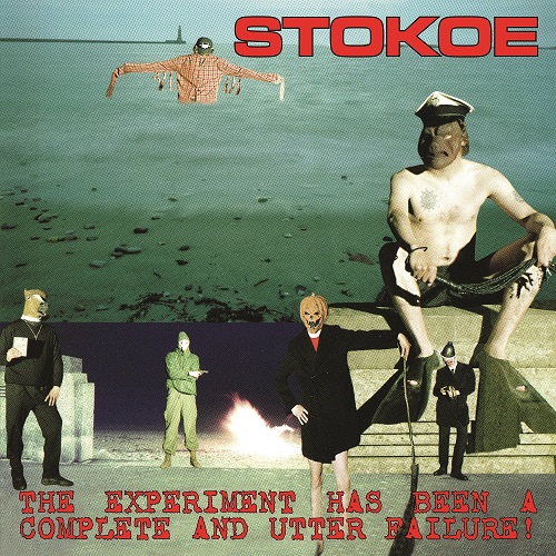 STOKOE / THE EXPERIMENT HAS BEEN A COMPLETE AND UTTER FAILURE (LP)