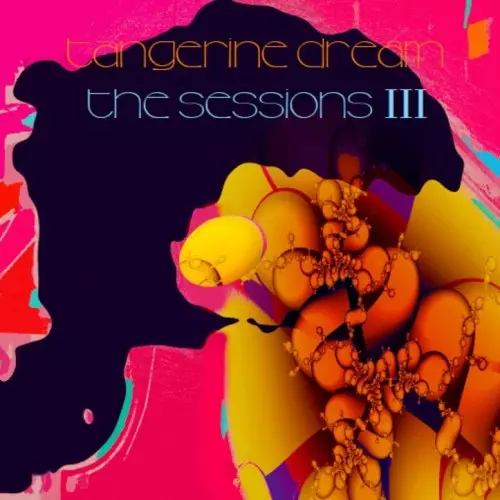 TANGERINE DREAM / タンジェリン・ドリーム / SESSIONS III: LIMITED PINK COLORED VINYL - LIMITED VINYL