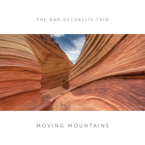 DAN DECHELLIS / Moving Mountains