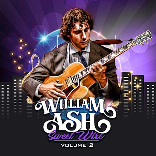 WILLIAM ASH / ウィリアム・アッシュ / Sweet Wire, Vol. 2(CD-R)