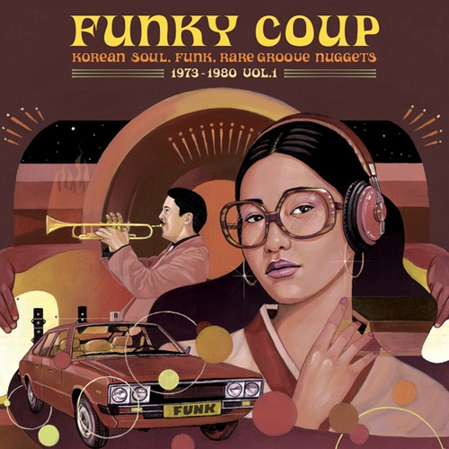 V.A. (FUNKY COUP) / FUNKY COUP : KOREAN SOUL, FUNK & RARE GROOVE NUGGETS 1973-1980 VOL.1 (2LP)