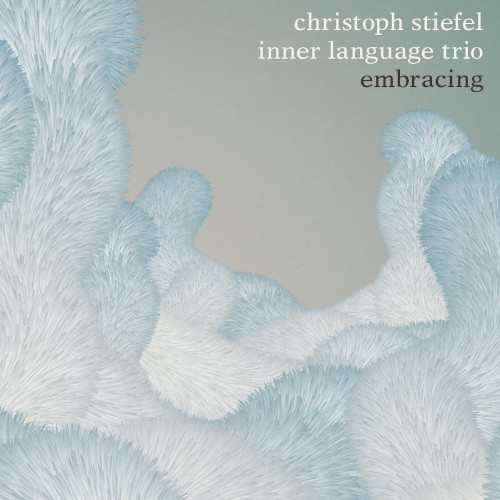 CHRISTOPH STIEFEL / クリストフ・スティーフェル / Embracing
