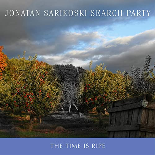 JONATAN SARIKOSKI / Time Is Ripe