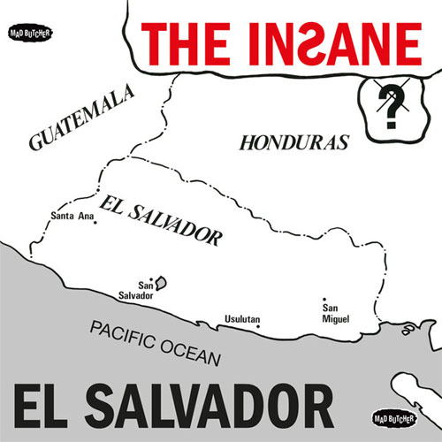 INSANE (PUNK) / EL SALVAOR (7")