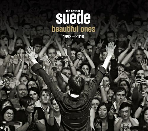 SUEDE / スウェード / BEAUTIFUL ONES: THE BEST OF SUEDE 1992 - 2018 (2CD)