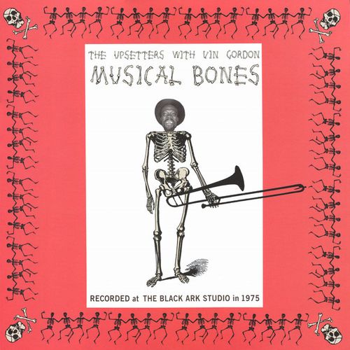 UPSETTERS / MUSICAL BONES WITH VIN GORDON