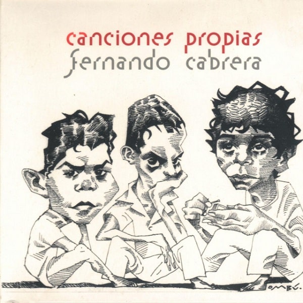 FERNANDO CABRERA / フェルナンド・カブレラ / CANCIONES PROPIAS