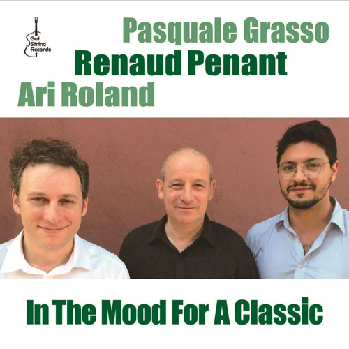 RENAUD PENANT / In The Mood For A Classic