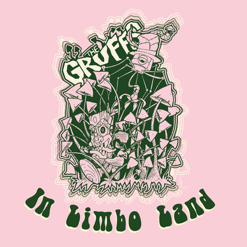 GRUFFS / IN LIMBO LAND (10")