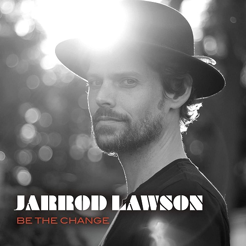 JARROD LAWSON / ジャロッド・ローソン / BE THE CHANGE (LP)