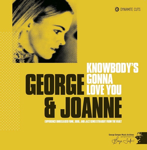GEORGE SEMPER / JOANNE VENT / KNOWBODY'S GONNA LOVE YOU (7")